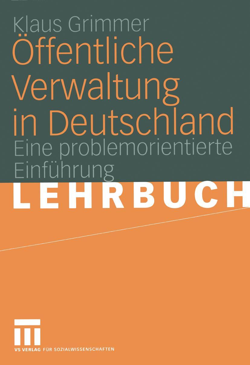 Cover: 9783531145105 | Öffentliche Verwaltung in Deutschland | Klaus Grimmer | Taschenbuch