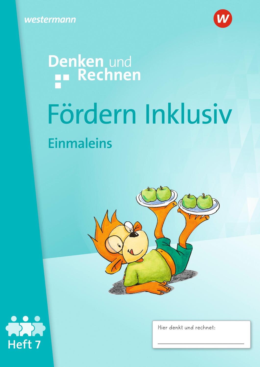 Cover: 9783141057072 | Fördern Inklusiv. Heft 7. Einmaleins. Denken und Rechnen | Broschüre