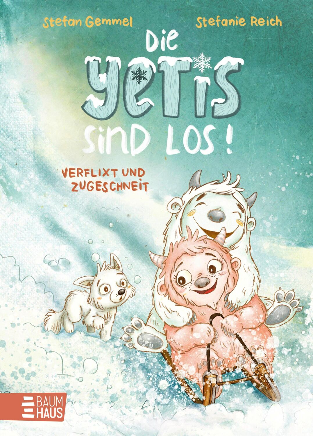 Cover: 9783833906718 | Die Yetis sind los! - Verflixt und zugeschneit (Band 1) | Gemmel