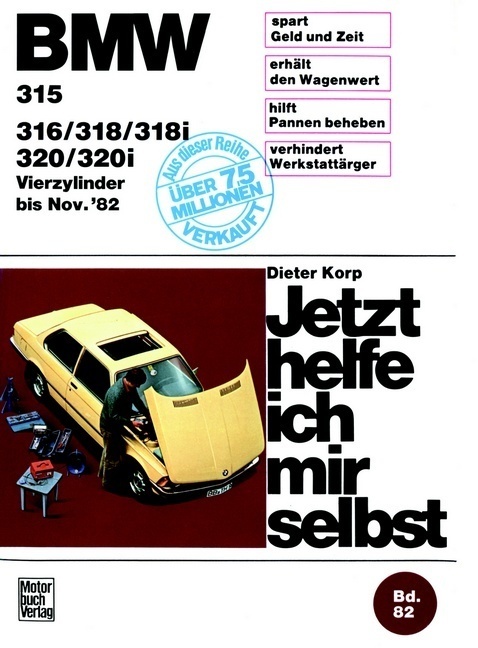 Cover: 9783879437221 | BMW 315/316/318/318i/320/320i (bis 11/82) | Dieter Korp | Buch | 1981