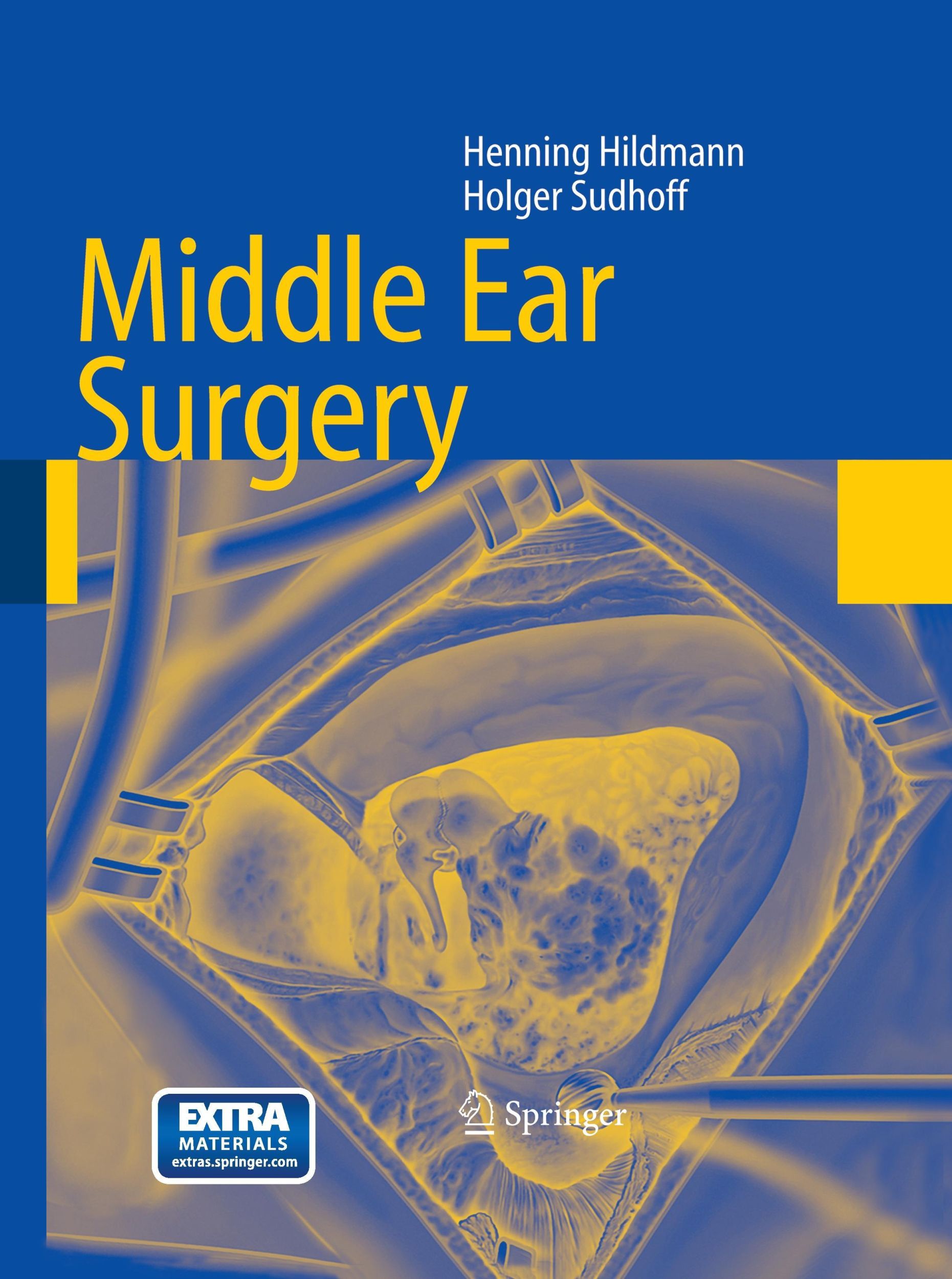 Cover: 9783540222019 | Middle Ear Surgery | Holger Sudhoff (u. a.) | Buch | xv | Englisch