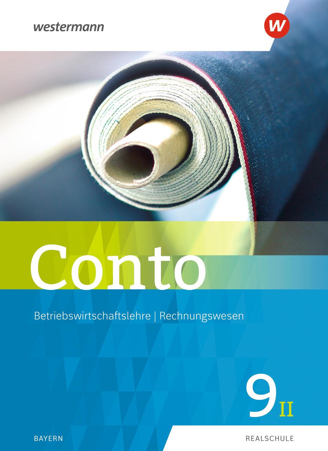 Cover: 9783141164831 | Conto 9II. Schülerband. Für Realschulen in Bayern | Ausgabe 2019