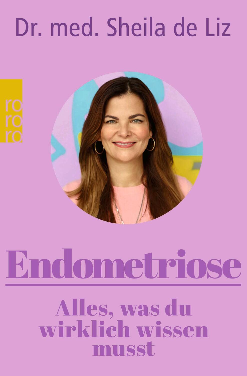 Cover: 9783499014154 | Endometriose - Alles, was du wirklich wissen musst | Sheila de Liz