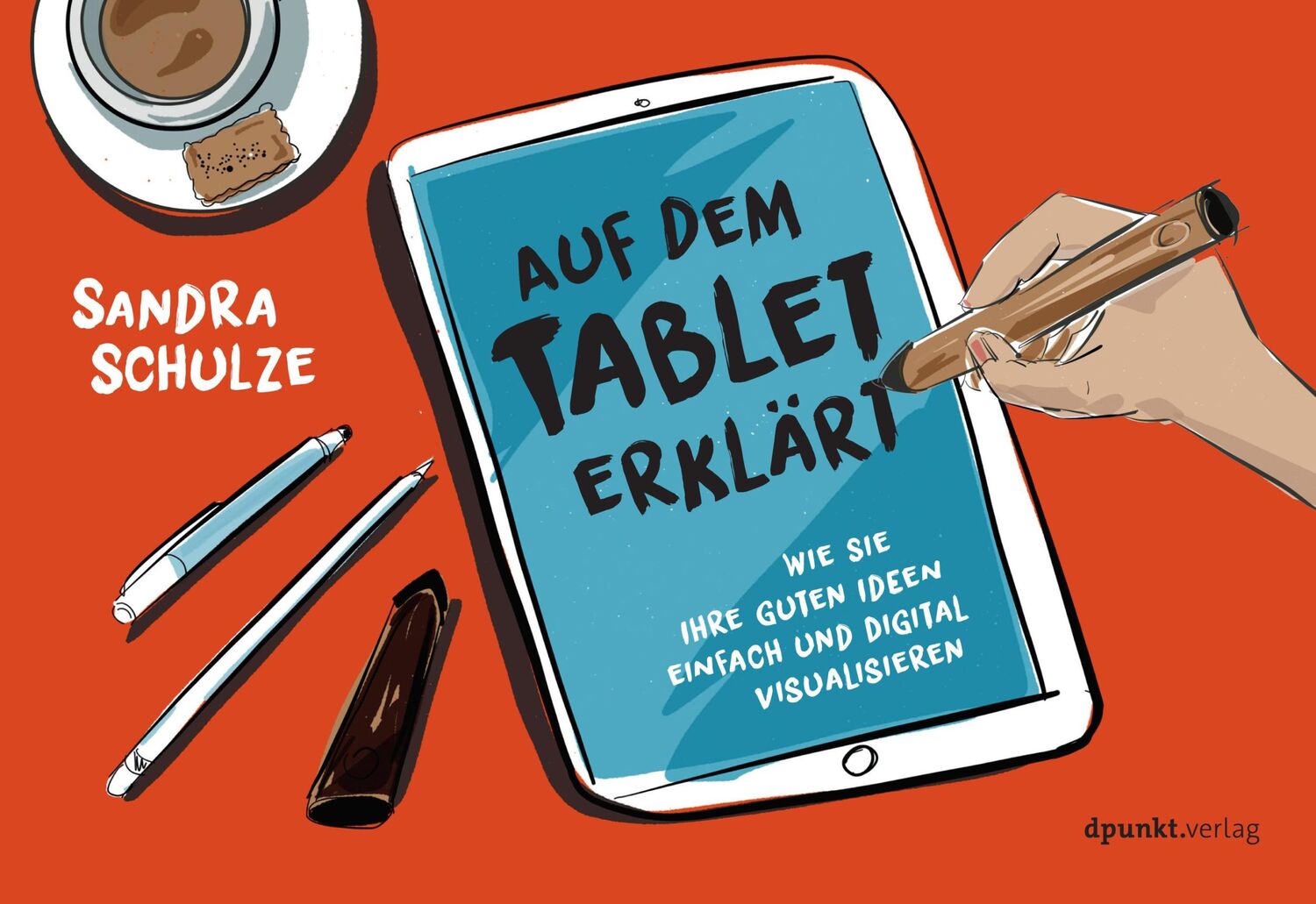 Cover: 9783864905131 | Auf dem Tablet erklärt | Sandra Schulze | Taschenbuch | 316 S. | 2017