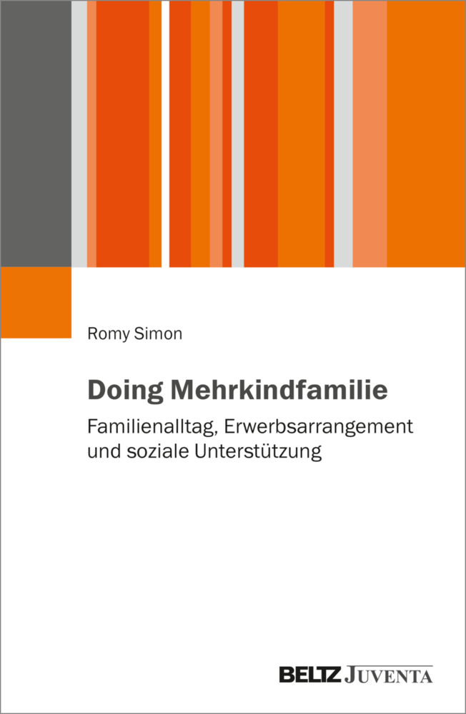 Cover: 9783779967941 | Doing Mehrkindfamilie | Romy Simon | Taschenbuch | 329 S. | Deutsch