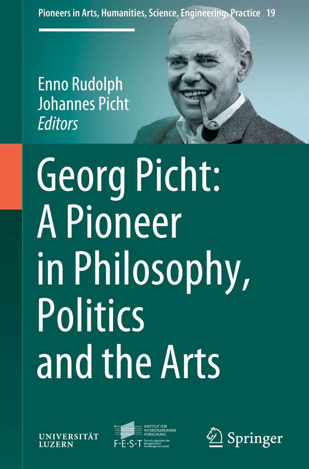 Cover: 9783030317898 | Georg Picht: A Pioneer in Philosophy, Politics and the Arts | Buch