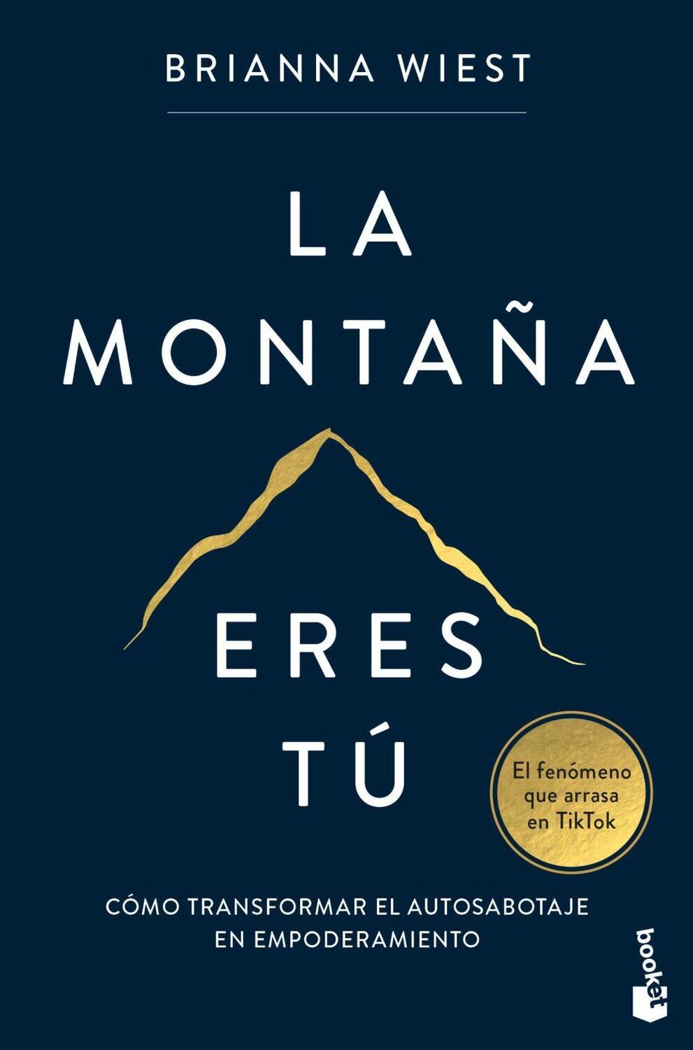 Cover: 9788408282822 | La montaña eres tú | Taschenbuch | Spanisch | Booket