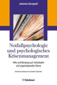 Cover: 9783608430431 | Notfallpsychologie und psychologisches Krisenmanagement | Gerngroß