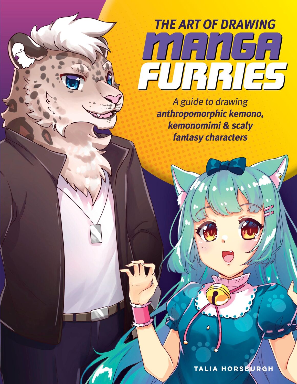 Cover: 9780760381861 | The Art of Drawing Manga Furries | Talia Horsburgh | Taschenbuch