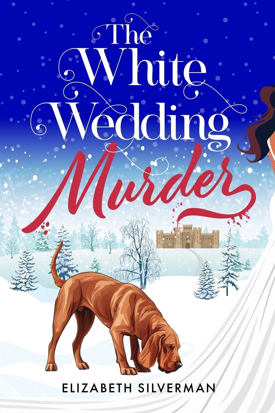 Cover: 9798218486013 | The White Wedding Murder | Elizabeth Silverman | Taschenbuch | 2024