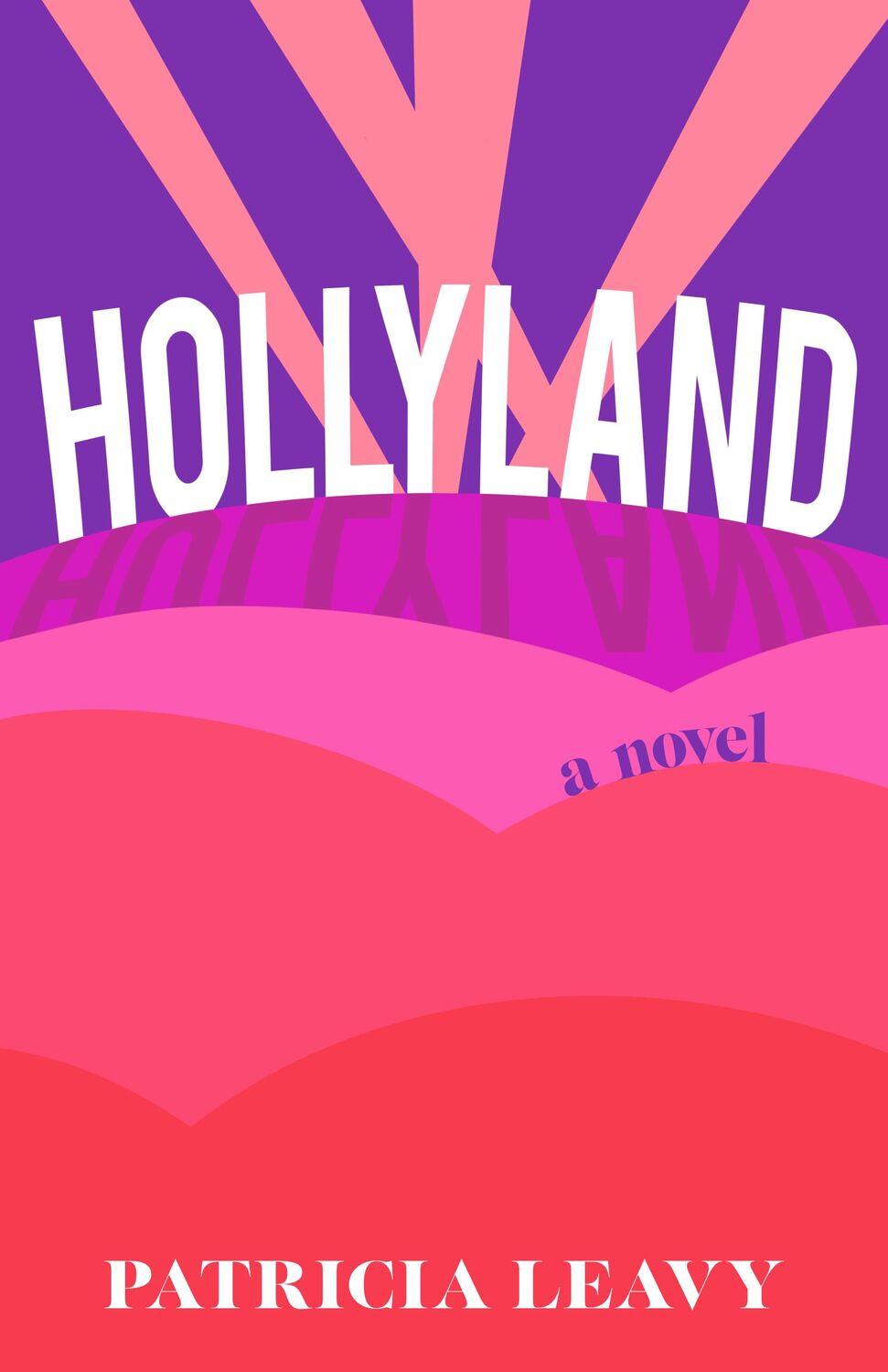 Bild: 9781647422967 | Hollyland | A Novel | Patricia Leavy | Taschenbuch | Paperback | 2023