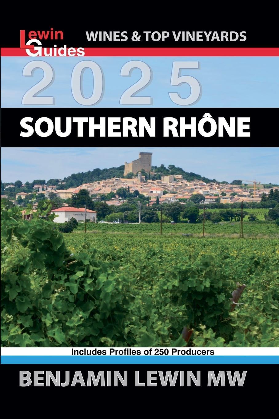 Cover: 9798227298157 | Southern Rhone 2025 | Benjamin Lewin | Taschenbuch | Paperback | 2024