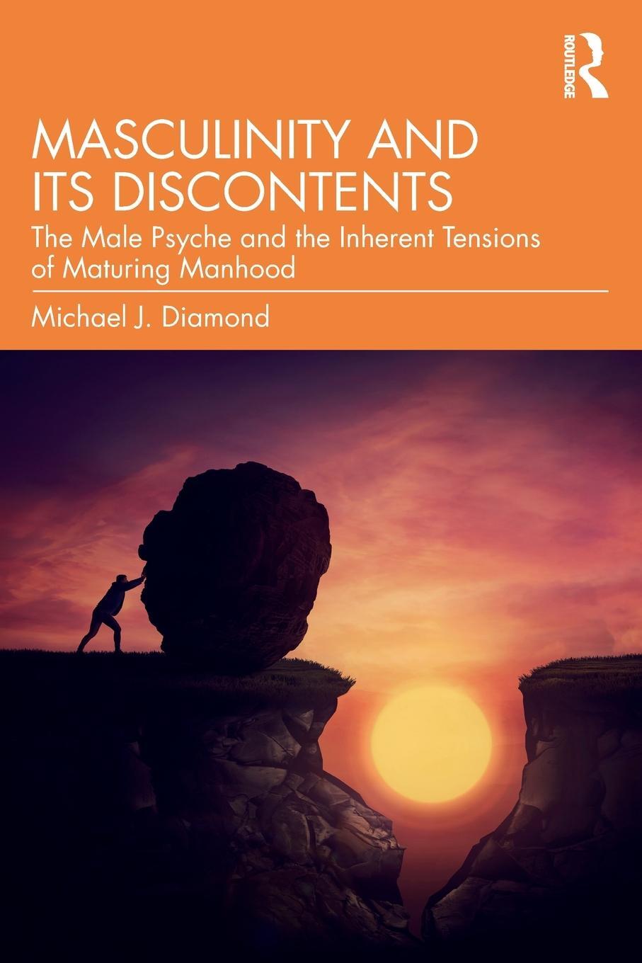 Cover: 9780367724047 | Masculinity and Its Discontents | Michael J Diamond | Taschenbuch