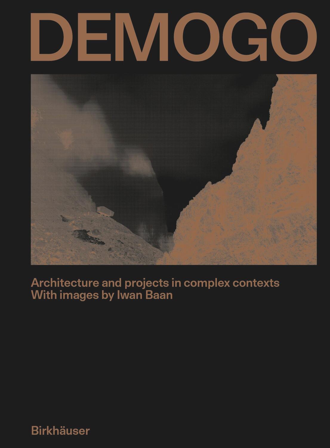 Cover: 9783035628289 | DEMOGO | DEMOGO studio di architettura | Buch | 256 S. | Englisch