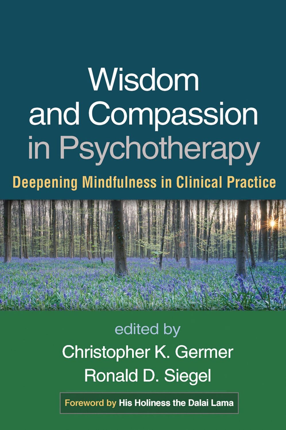 Cover: 9781462518869 | Wisdom and Compassion in Psychotherapy | Christopher Germer (u. a.)