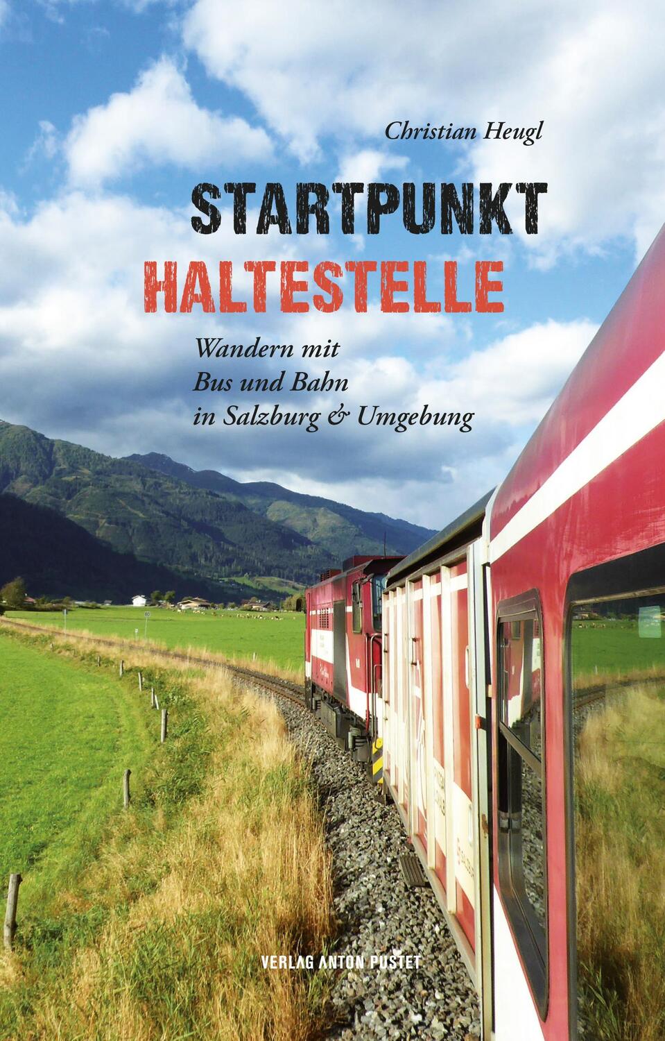 Cover: 9783702510091 | Startpunkt Haltestelle | Christian Heugl | Taschenbuch | 280 S. | 2021