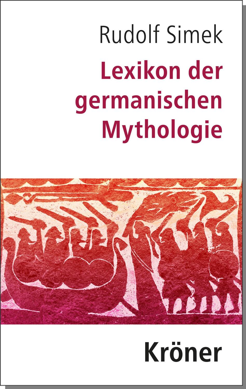 Cover: 9783520368058 | Lexikon der germanischen Mythologie | Rudolf Simek | Buch | XXII