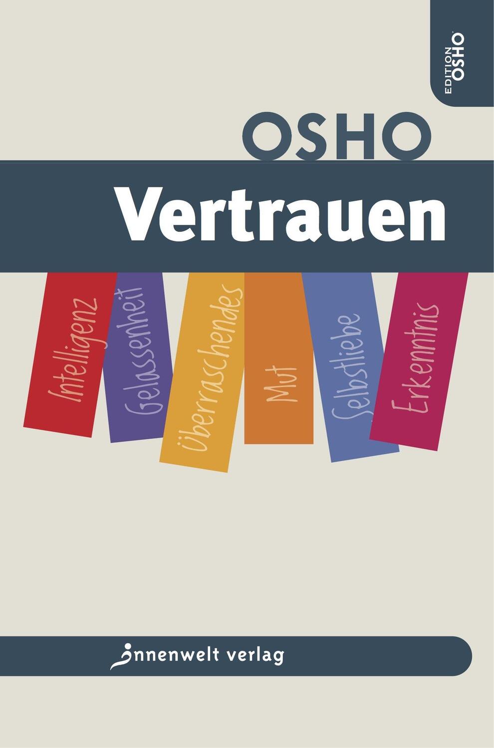 Cover: 9783942502634 | Vertrauen | "Osho Insights" -Inspirationen für dein Leben | Osho