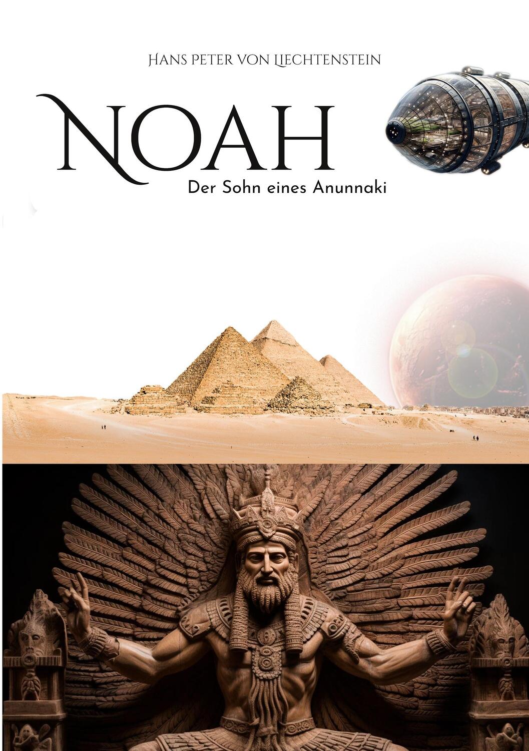 Cover: 9783758374715 | Noah - Weg der Klarheit | Der Sohn eines Anunnaki | Liechtenstein