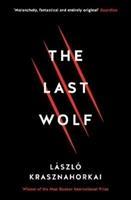 Cover: 9781781258149 | The Last Wolf &amp; Herman | Laszlo Krasznahorkai | Taschenbuch | Englisch