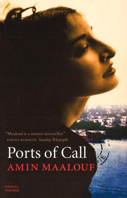 Cover: 9781860468902 | Ports of Call | Amin Maalouf | Taschenbuch | Kartoniert / Broschiert