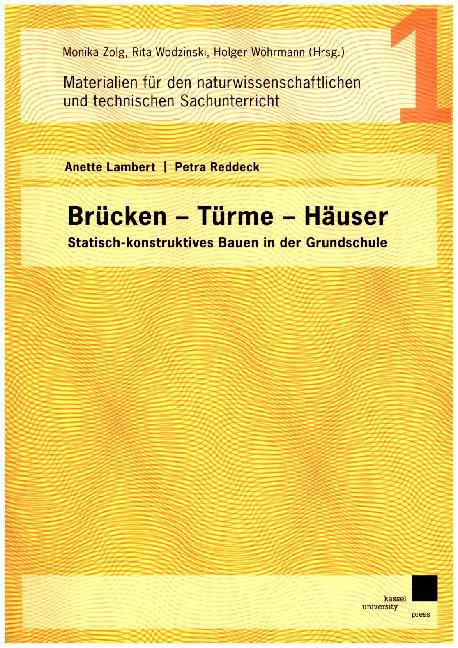 Cover: 9783899582598 | Brücken - Türme - Häuser | Anette Lambert (u. a.) | Taschenbuch | 2007