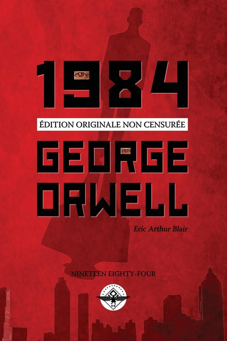 Cover: 9781637907887 | 1984 | George Orwell (u. a.) | Taschenbuch | Paperback | Französisch