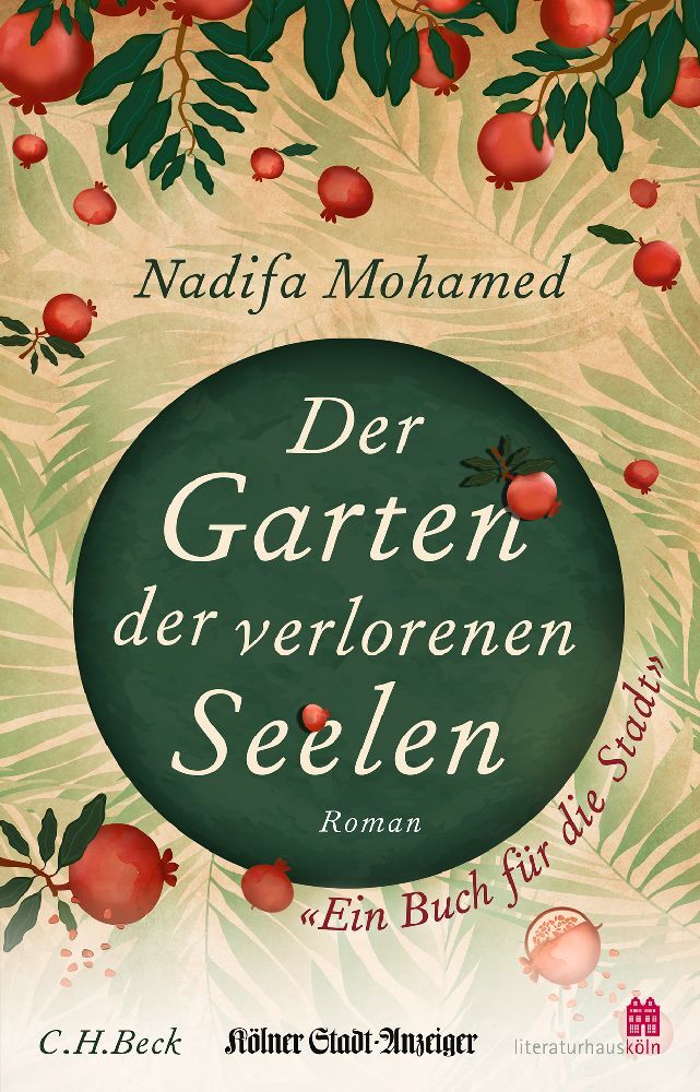 Cover: 9783406759840 | Der Garten der verlorenen Seelen | Roman | Nadifa Mohamed | Buch