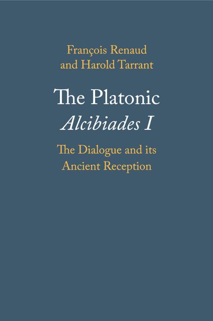 Cover: 9781108456012 | The Platonic Alcibiades I | François Renaud (u. a.) | Taschenbuch