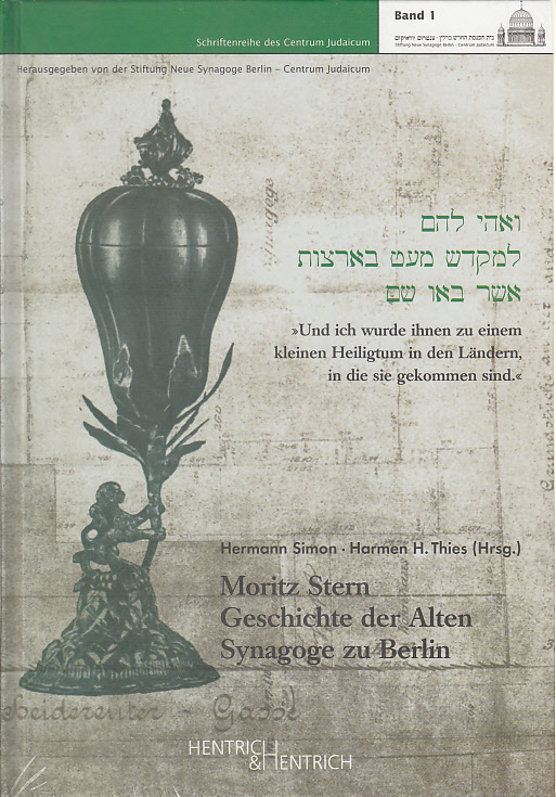 Cover: 9783938485668 | Geschichte der Alten Synagoge zu Berlin | Moritz Stern | Buch | 427 S.