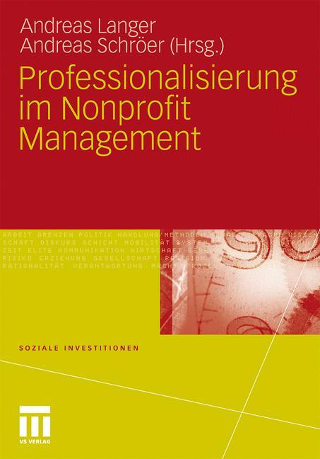 Cover: 9783531176055 | Professionalisierung im Nonprofit Management | Andreas Schröer (u. a.)