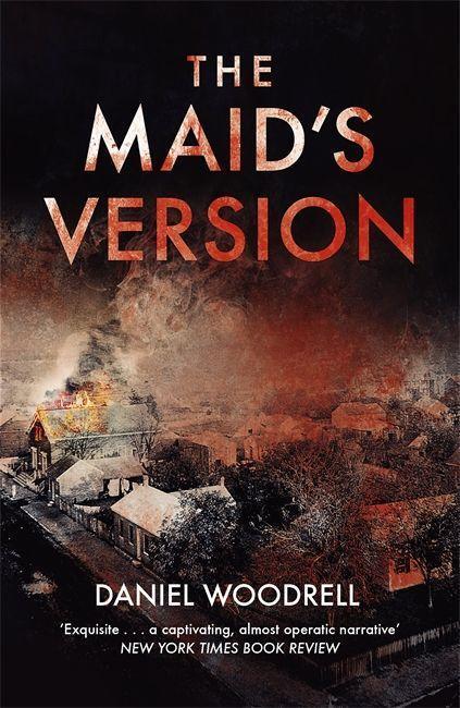 Cover: 9781444732856 | The Maid's Version | Daniel Woodrell | Taschenbuch | 165 S. | Englisch