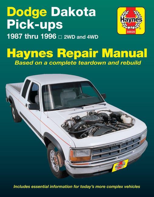 Cover: 9781563922145 | Dodge Dakota Pick-Ups 1987 Thru 1996 | John Haynes | Taschenbuch