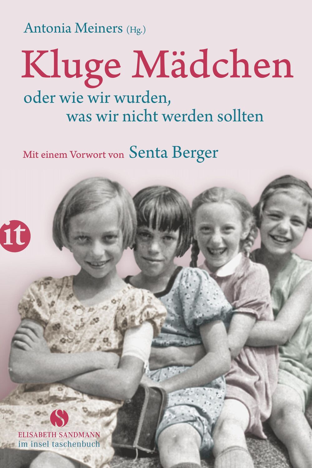 Cover: 9783458360551 | Kluge Mädchen oder wie wir wurden, was wir nicht werden sollten | Buch