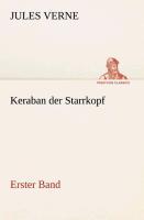 Cover: 9783849532451 | Keraban der Starrkopf | Erster Band | Jules Verne | Taschenbuch | 2013