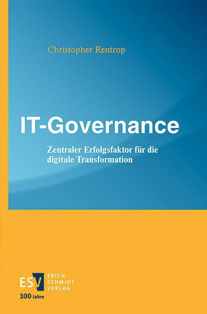 Cover: 9783503144860 | IT-Governance | Christopher Rentrop | Taschenbuch | 248 S. | Deutsch