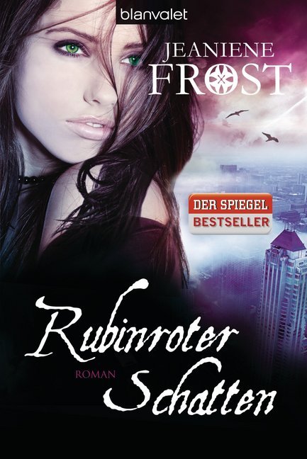 Cover: 9783442269235 | Rubinroter Schatten | Roman | Jeaniene Frost | Taschenbuch | 396 S.