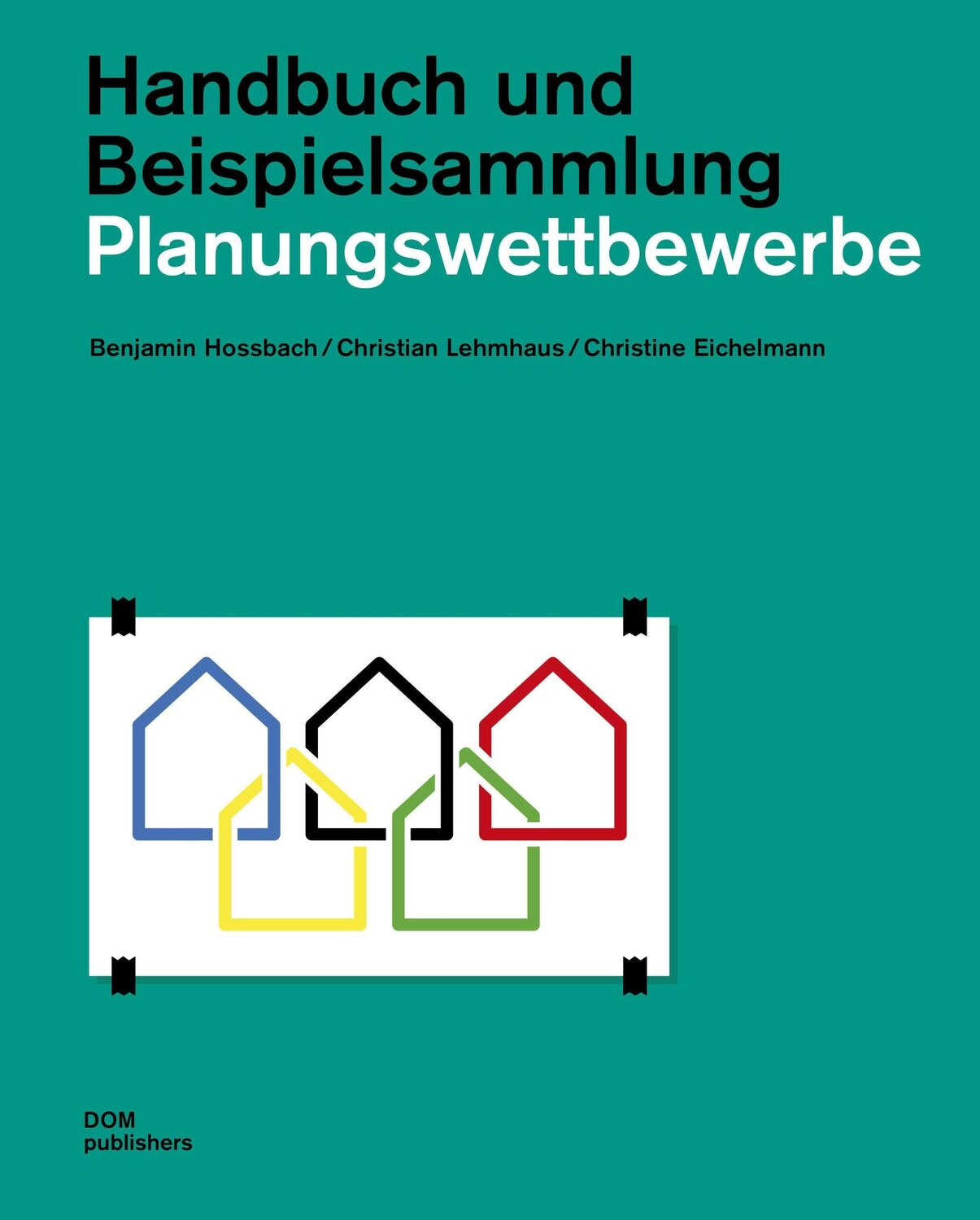 Cover: 9783869229010 | Planungswettbewerbe | Handbuch und Beispielsammlung | Hossbach (u. a.)