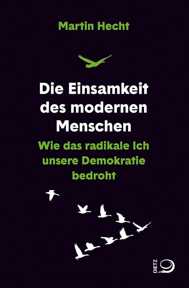 Cover: 9783801205881 | Die Einsamkeit des modernen Menschen | Martin Hecht | Taschenbuch