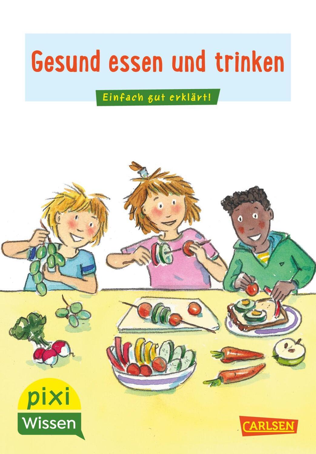 Cover: 9783551231758 | Pixi Wissen 45: VE 5 Gesund essen und trinken | Barbara Barkhausen