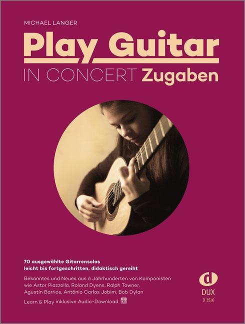 Cover: 9783868493955 | Play Guitar in Concert - Zugaben | Michael Langer | Broschüre | 140 S.