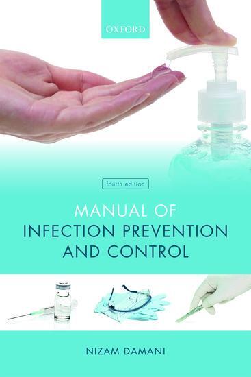 Cover: 9780198815938 | Manual of Infection Prevention and Control | Nizam Damani | Buch