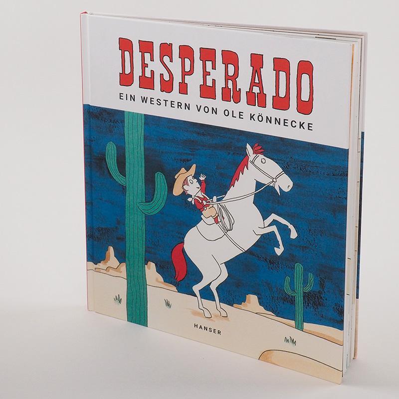 Bild: 9783446264342 | Desperado | Ole Könnecke | Buch | 36 S. | Deutsch | 2019