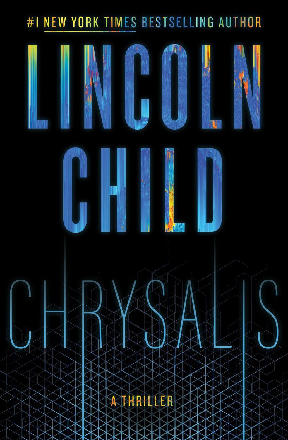 Cover: 9780385543675 | Chrysalis | A Thriller | Lincoln Child | Buch | Jeremy Logan Series