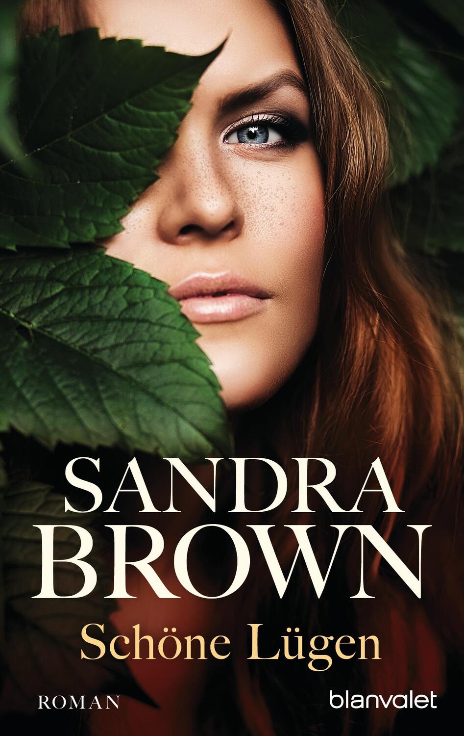 Cover: 9783734103087 | Schöne Lügen | Sandra Brown | Taschenbuch | Deutsch | 2016 | Blanvalet