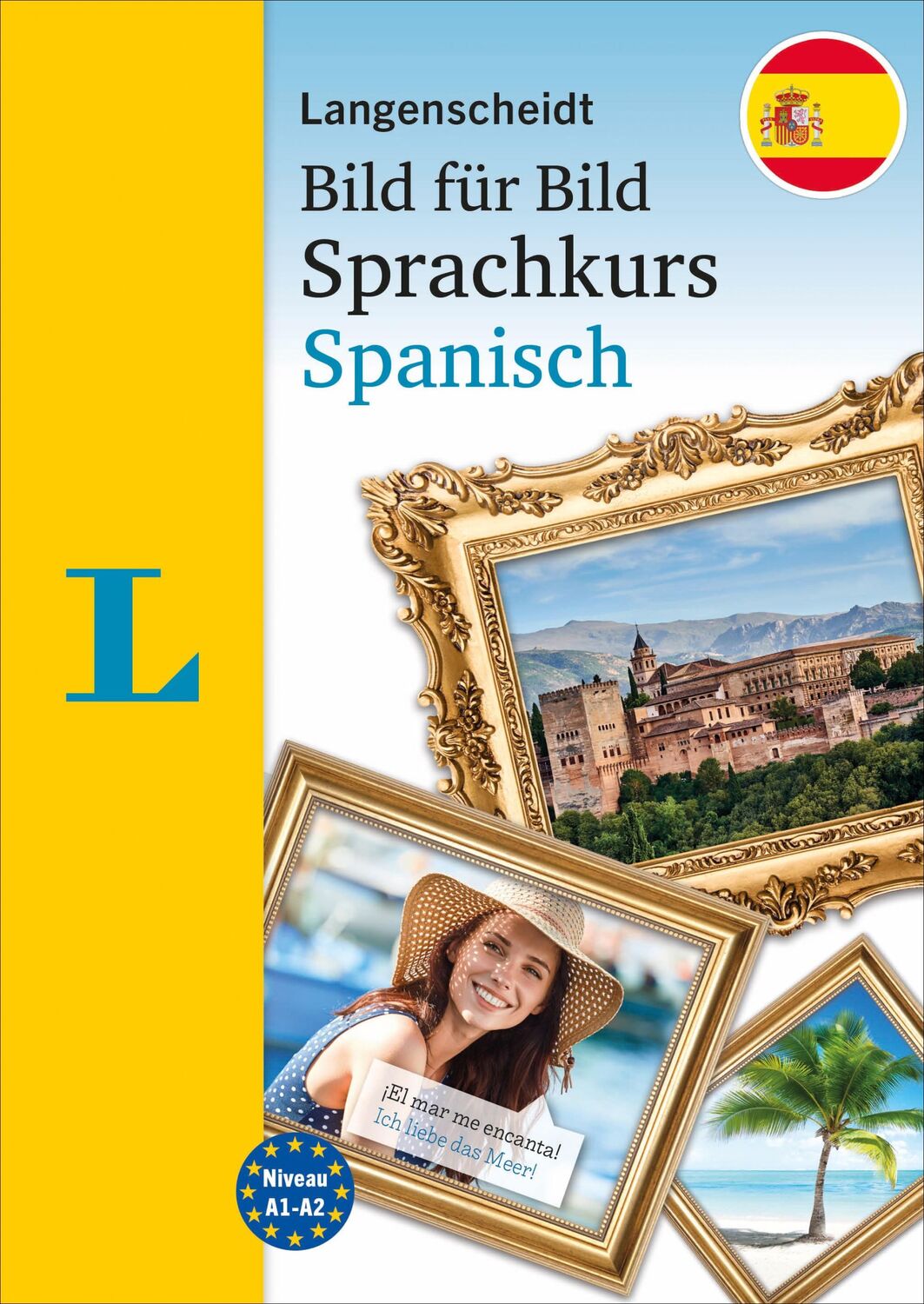 Cover: 9783125634992 | Langenscheidt Sprachkurs Bild für Bild Spanisch | Taschenbuch | 304 S.