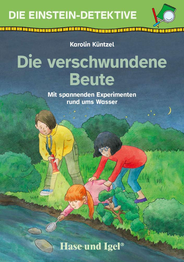 Cover: 9783863162726 | Die Einstein-Detektive: Die verschwundene Beute | Karolin Küntzel