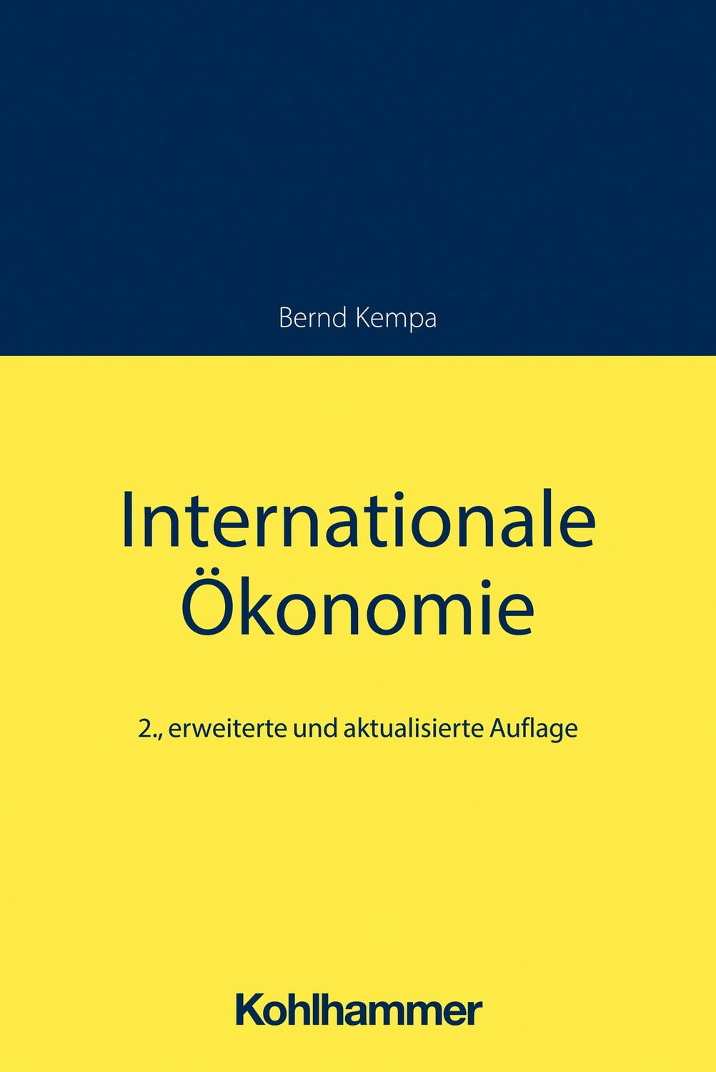 Cover: 9783170405363 | Internationale Ökonomie | Bernd Kempa | Taschenbuch | 509 S. | Deutsch