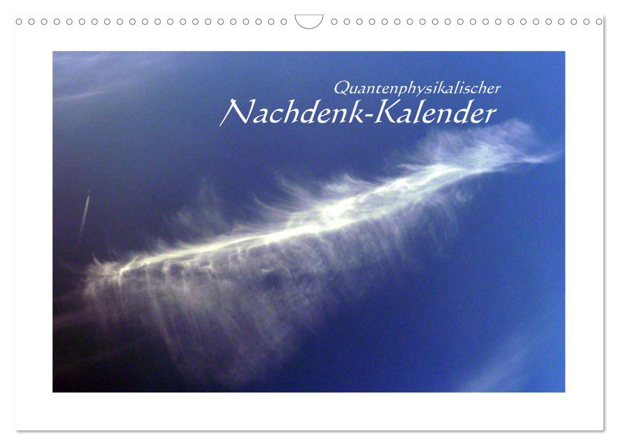 Cover: 9783435227174 | Quantenphysikalischer Nachdenk-Kalender (Wandkalender 2025 DIN A3...