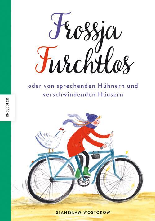 Cover: 9783957282590 | Frossja Furchtlos oder von sprechenden Hühnern und verschwindenden...